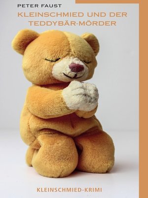 cover image of Kleinschmied und der Teddybär-Mörder